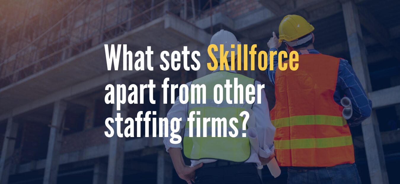 Featured image for “Skillforce: Redefining Staffing in Construction”